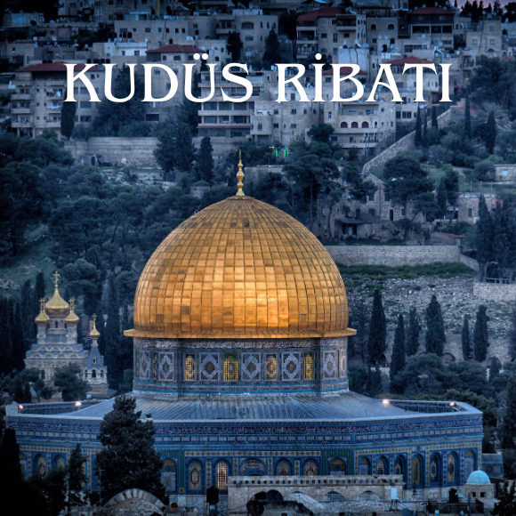 Kudüs Ribatı Desteği